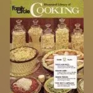 Family Circle Illustrated Library of Cooking Volume 12